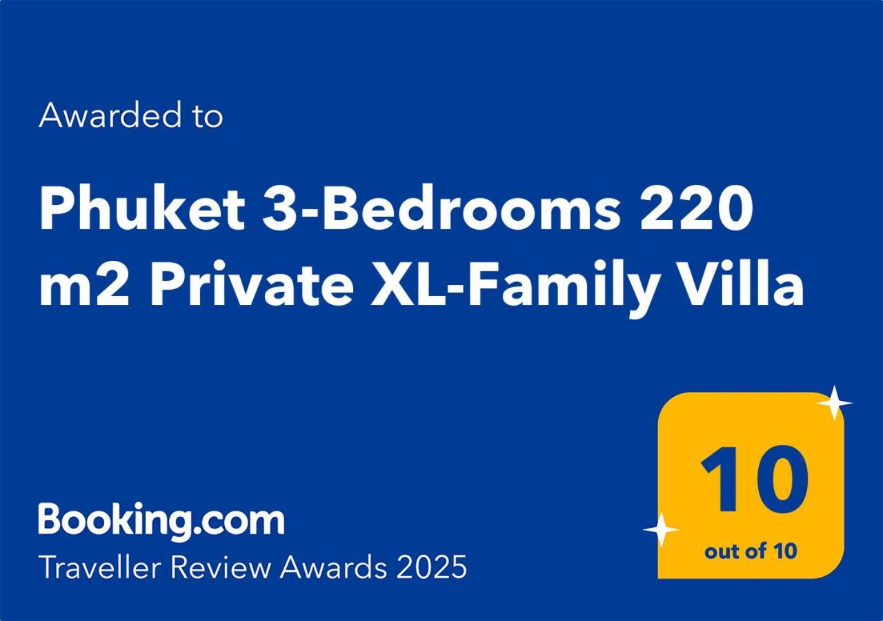 Phuket 3-Bedrooms 220 M2 Private Xl-Family Villa 타랑 외부 사진